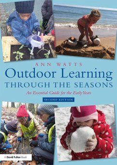Outdoor Learning through the Seasons (eBook, PDF) - Watts, Ann