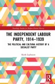 The Independent Labour Party, 1914-1939 (eBook, ePUB)
