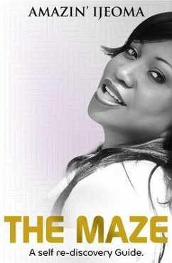 The Maze (eBook, ePUB) - Ijeoma, Amazin'