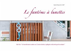 Le fantôme à lunettes (eBook, ePUB) - Ptitsa, Sylvie; 2007, LL