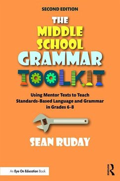 The Middle School Grammar Toolkit (eBook, PDF) - Ruday, Sean