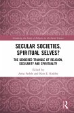 Secular Societies, Spiritual Selves? (eBook, PDF) Secular Societies, Spiritual Selves? (eBook, PDF)