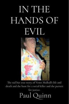 In the Hands of Evil: In the Hands of Evil (eBook, ePUB) - Quinn, Paul In the Hands of Evil: In the Hands of Evil (eBook, ePUB) - Quinn, Paul