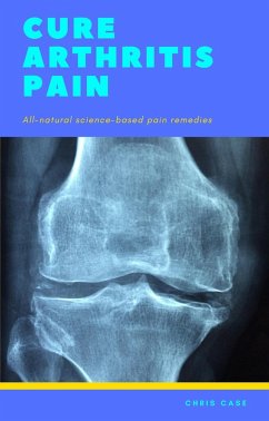 Cover Cure Arthritis Pain (eBook, ePUB)