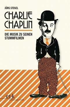Charlie Chaplin (eBook, PDF) - Stenzl, Jürg