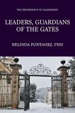 Leaders, Guardians of the Gates (eBook, ePUB)