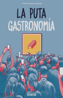 La puta gastronomía (eBook, ePUB) - Remartini