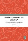 Migration, Borders and Education (eBook, ePUB)