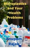 Microplastics and Your Health Problems (eBook, ePUB)