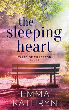 Cover The Sleeping Heart (Tales of Tillerton, #1) (eBook, ePUB)