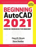 Beginning AutoCAD® 2021 Exercise Workbook (eBook, ePUB)
