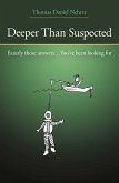 Deeper Than Suspected (eBook, ePUB)