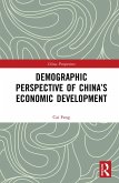 Demographic Perspective of China's Economic Development (eBook, ePUB)