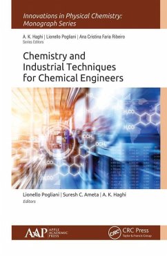 Chemistry and Industrial Techniques for Chemical Engineers (eBook, PDF)
