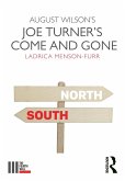 August Wilson's Joe Turner's Come and Gone (eBook, ePUB)