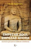 Empezar aquí, empezar ahora (eBook, ePUB)