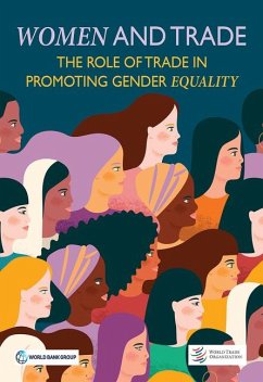 Women and Trade: The Role of Trade in Promoting Gender Equality