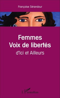 Femmes voix de libertés - Serandour, Françoise