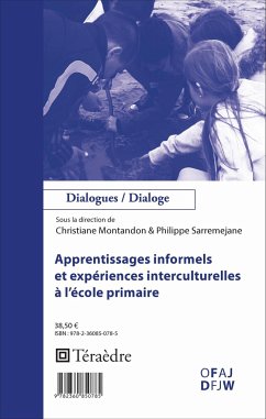 Apprentissages informels et expériences interculturelles à l'école primaire - Montandon, Christiane; Sarremejane, Philippe