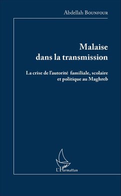 Malaise dans la transmission - Bounfour, Abdellah