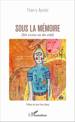 Sous la mémoire - Aymès, Thierry