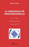 La personnalité professionnelle (Tome 1)