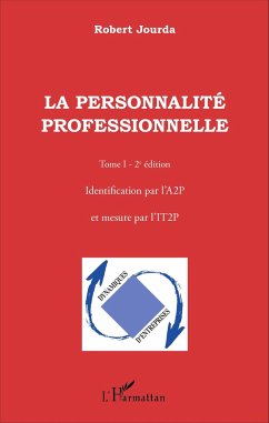 La personnalité professionnelle (Tome 1) - Jourda, Mathieu-Robert