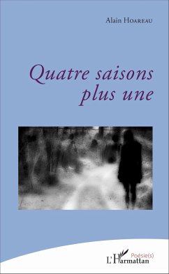 Quatre saisons plus une - Hoareau, Alain