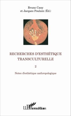 Recherches d'esthétique transculturelle 2 - Poulain, Jacques; Cany, Bruno