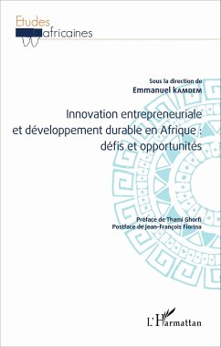 Innovation entrepreneuriale et développement durable en Afrique : défis et opportunités - Kamdem, Emmanuel