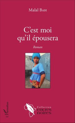 C'est moi qu'il épousera - Bah, Mamadou Malal