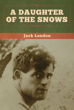 A Daughter of the Snows - London, Jack