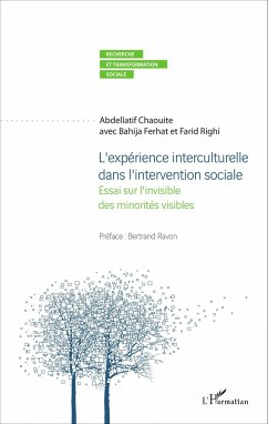 L'expérience interculturelle dans l'intervention sociale - Ferhat, Bahija; Righi, Farid; Chaouite, Abdellatif