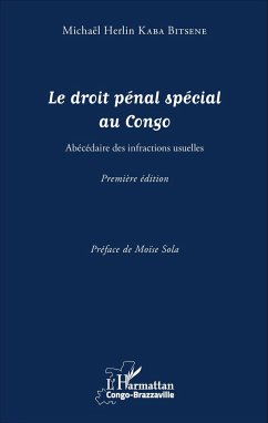 Le droit pénal spécial au Congo - Kaba Bitsene, Michaël Herlin