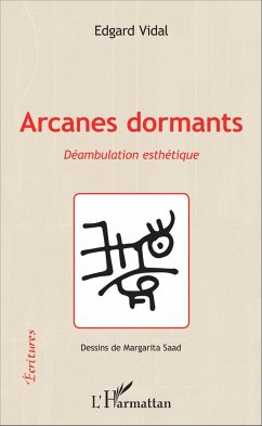 Arcanes dormants - Vidal, Edgar