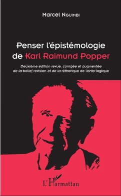 Penser l'épistémologie de Karl Raimund Popper - Nguimbi, Marcel