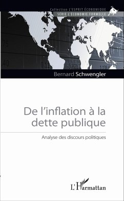 De l'inflation à la dette publique - Schwengler, Bernard