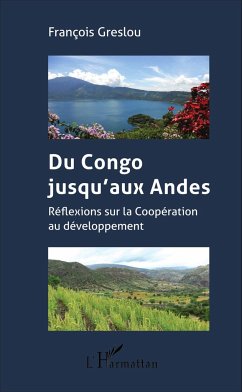 Du Congo jusqu'aux Andes - Greslou, François