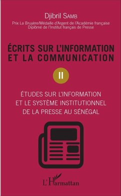 Ecrits sur l'information et la communication (Tome 2) - Samb, Djibril