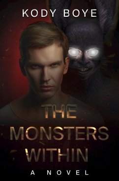 The Monsters Within (eBook, ePUB) - Boye, Kody