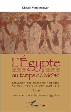 L'Egypte au temps de Moïse - Vandersleyen, Claude