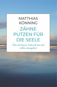 Cover Zähne putzen für die Seele