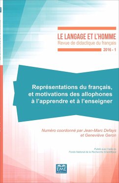 Représentations du français et motivations des allophones à l'apprendre et à l'enseigner - Defays, Jean-Marc; Geron, Geneviève