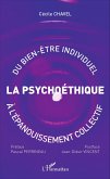 Psychoéthique : du bien-être individuel à l'épanouissement collectif