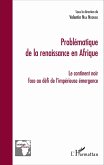 Problématique de la renaissance en Afrique