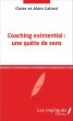 Coaching existential : une quête de... - Bild 1
