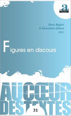 Figures en discours - Salvan, Geneviève; Biglari, Amir