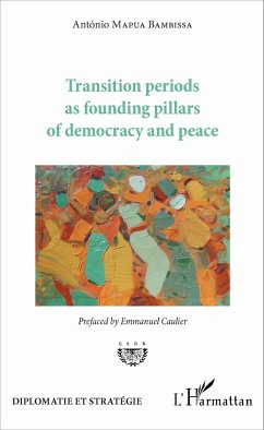 Transition periods as founding pillars of democracy - Mapua Bambissa, Antonio