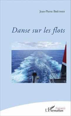 Danse sur les flots - Brethes, Jean-Pierre