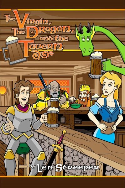 The Virgin, The Dragon and the Tavern (The Drunken Dragon's Tavern, #1) (eBook, ePUB)